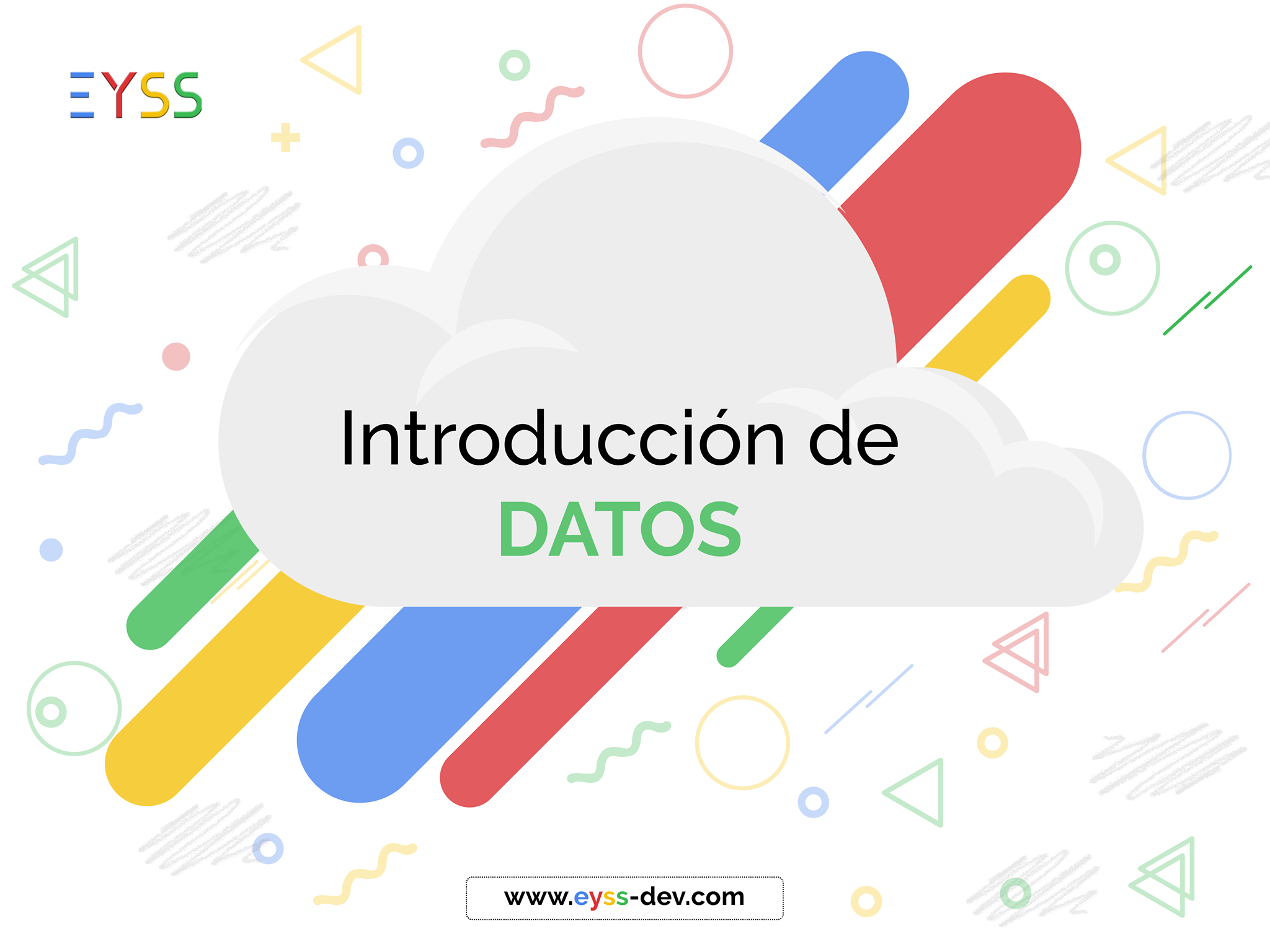 EYSS - La introducción de datos tales como; documentos,...