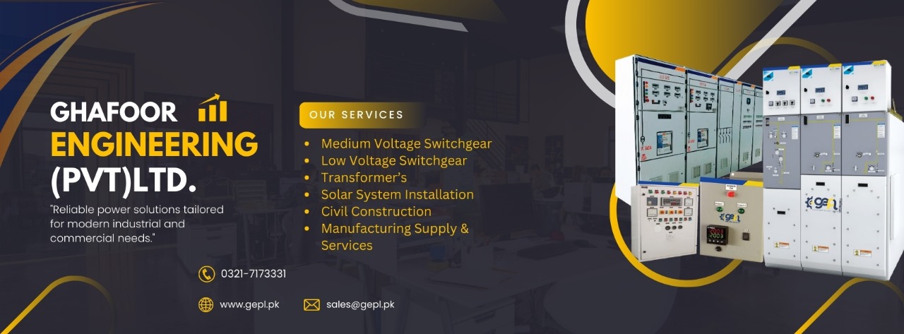 Ghafoor Engineering Pvt Ltd. | Lahore