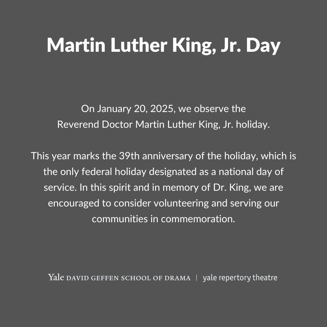 David Geffen School of Drama at Yale - Martin Luther King, Jr. Day On ...