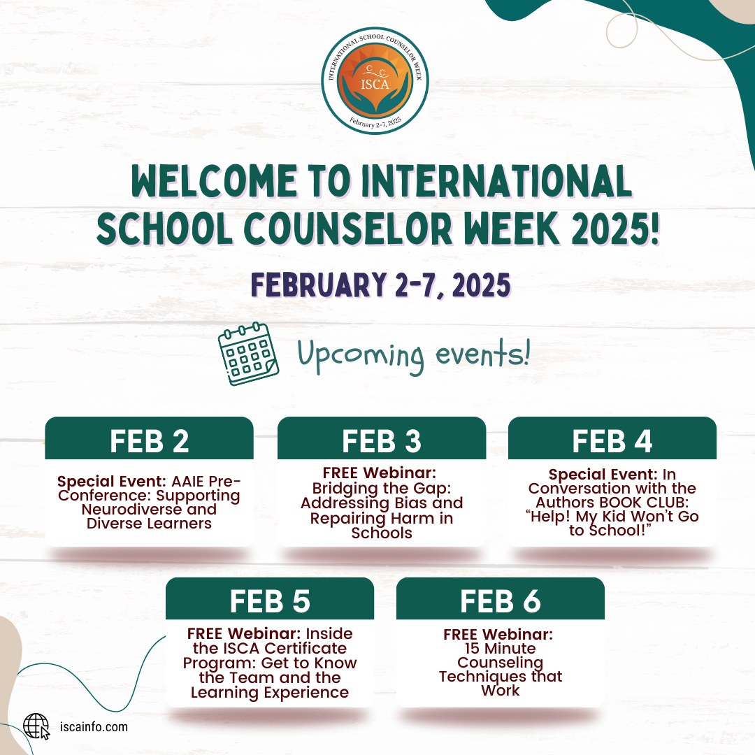 International - International School Counselor Week (ISCW) 2025 is HERE ...