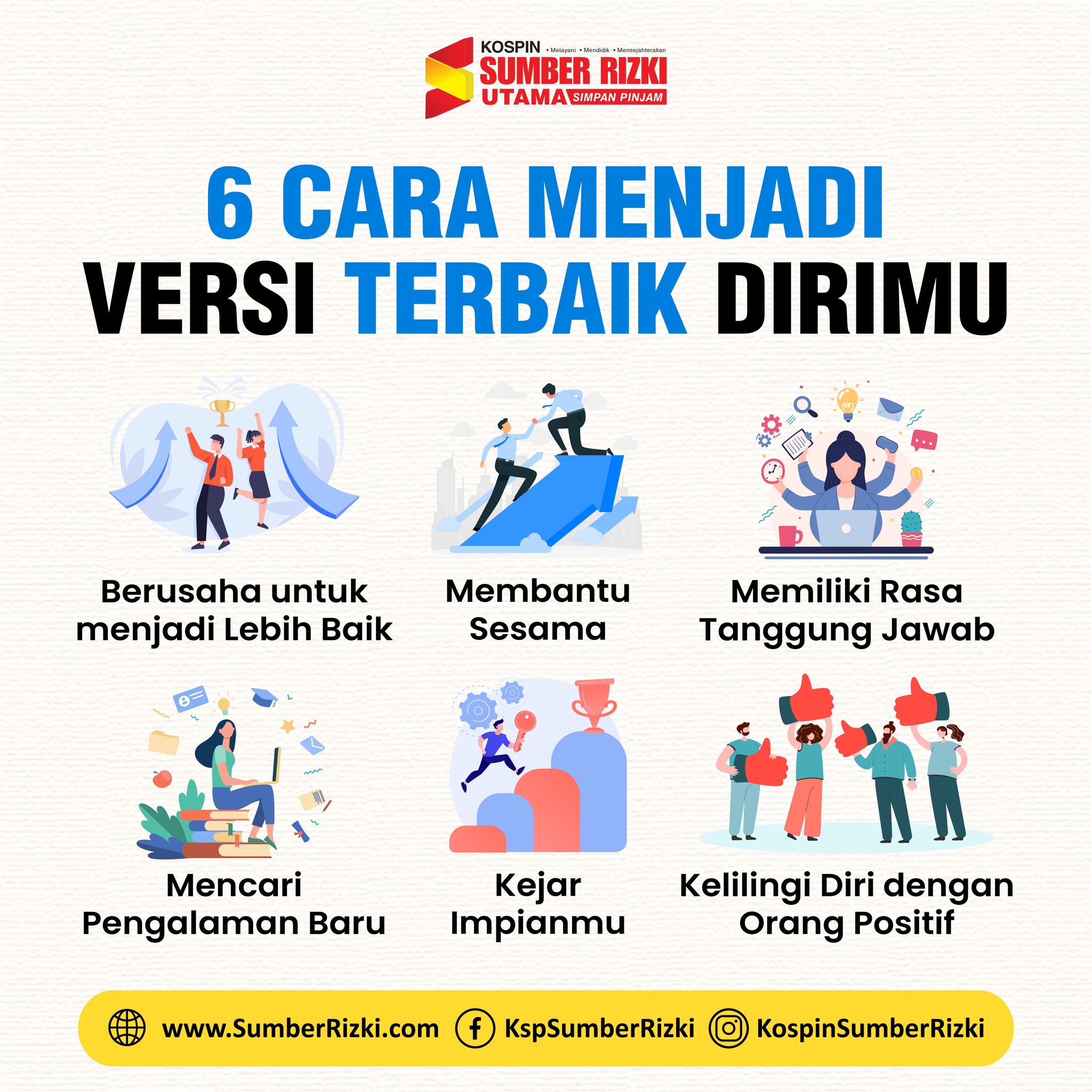 6 Cara menjadi Versi Terbaik... - Kospin Sumber Rizki Utama | Facebook