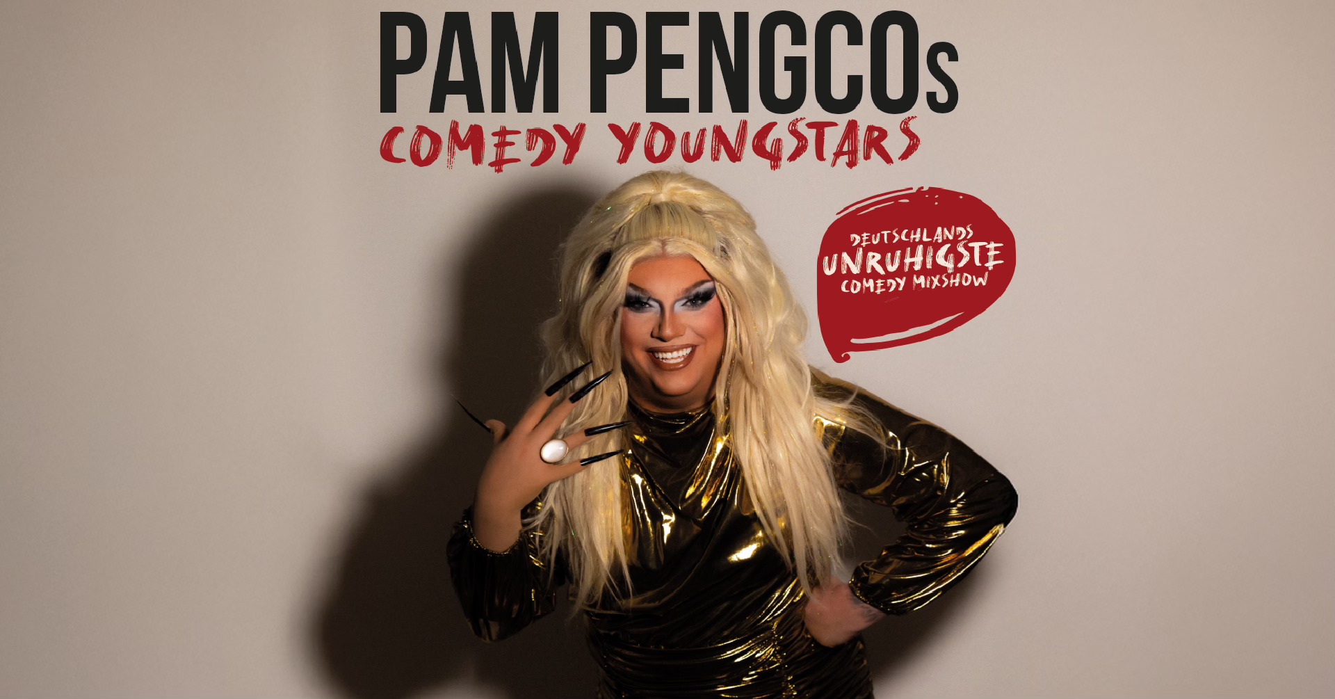 PAM PENGCO - PAM PENGCOs COMEDY YOUNGSTARS - in der Volksbühne am ...