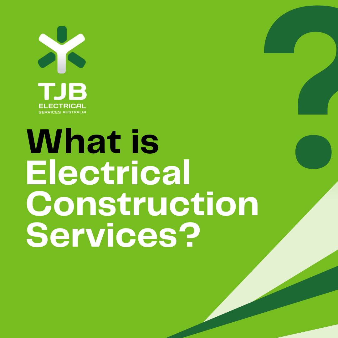 TJB - Construction electrical services are the backbone of any ...
