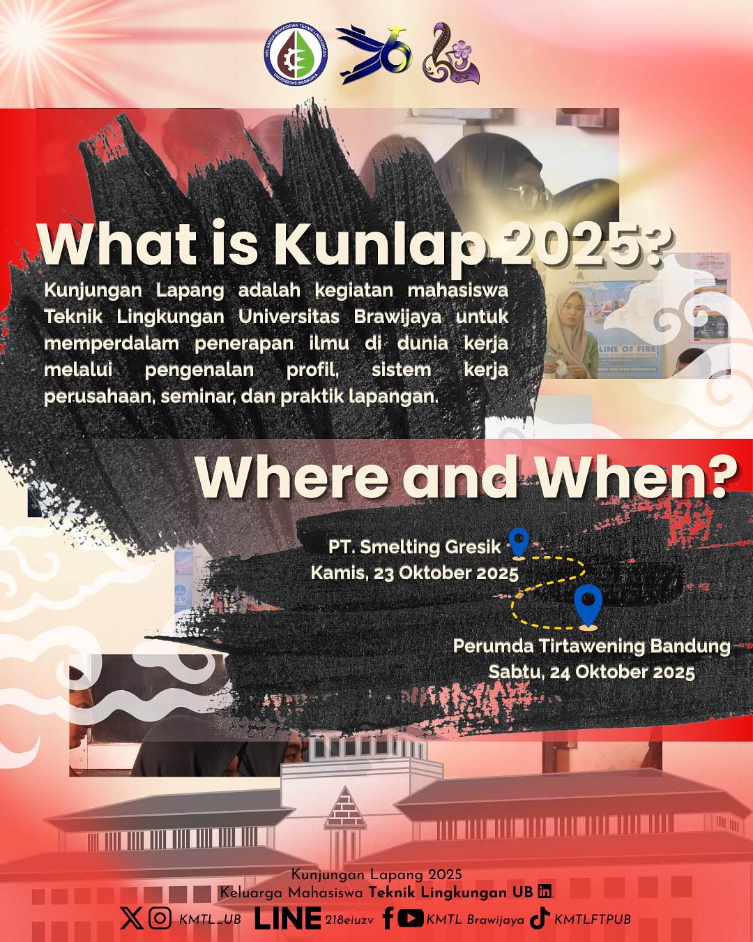 *H-3 KUNJUNGAN LAPANG 2025!!*... - KMTL Universitas Brawijaya | Facebook