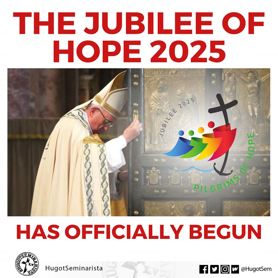HugotSeminarista - THE JUBILEE OF HOPE 2025 HAS OFFICIALLY BEGUN! Pope ...