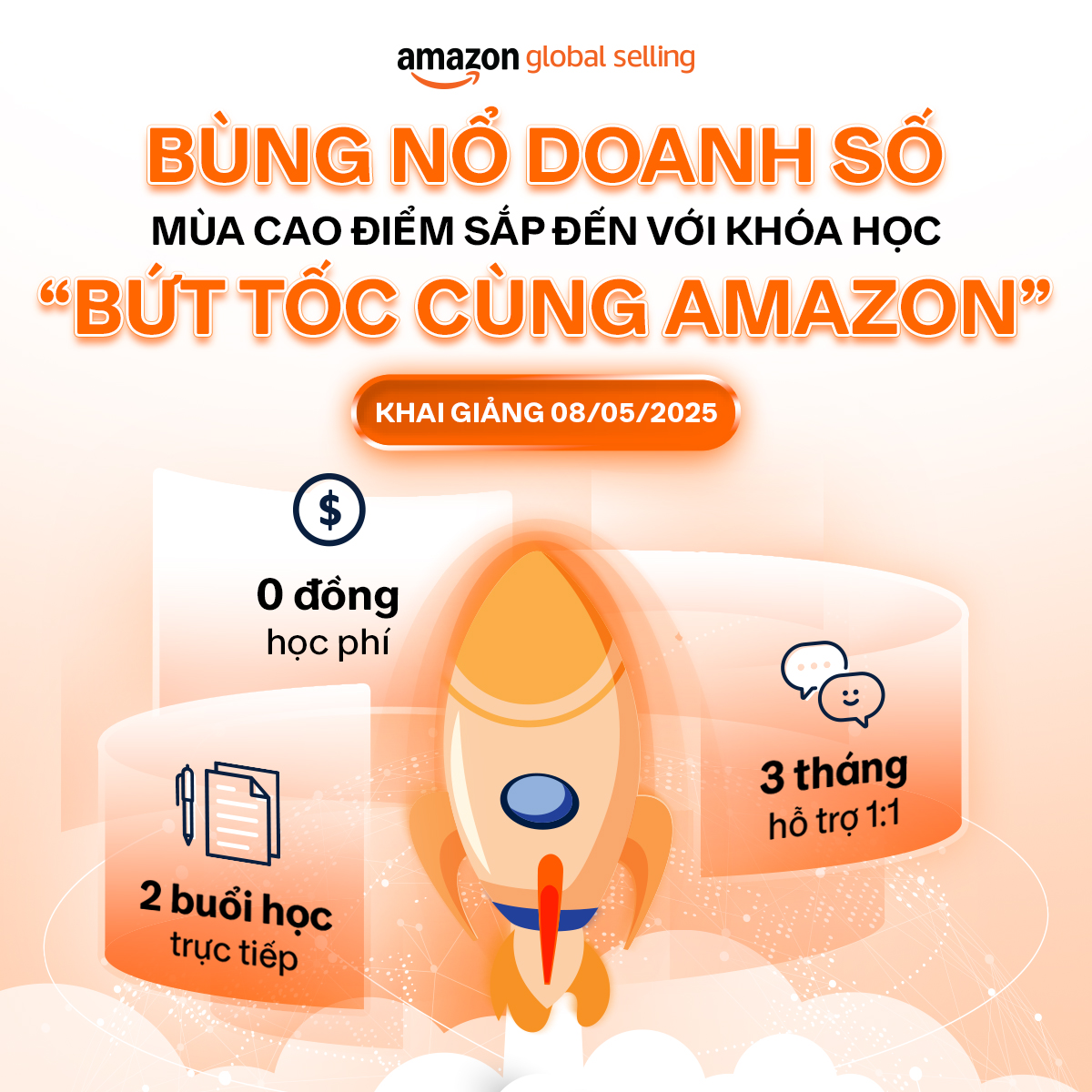 Amazon Global Selling Vietnam - 🚀 CHỈ 2 BUỔI - BÙNG NỔ DOANH SỐ MÙA CAO ...