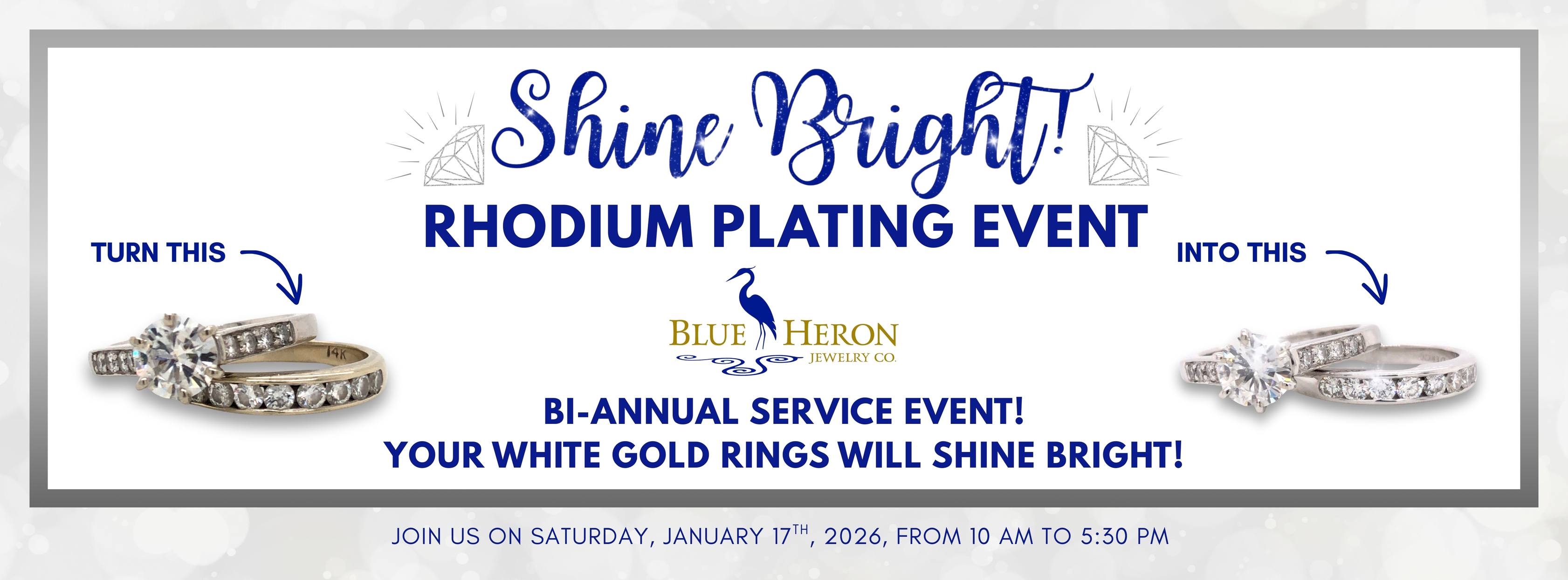 Shine Bright Rhodium Plating Event