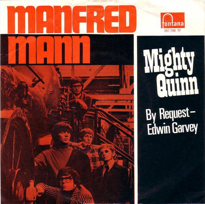 Manfred Mann's song The Mighty Quinn