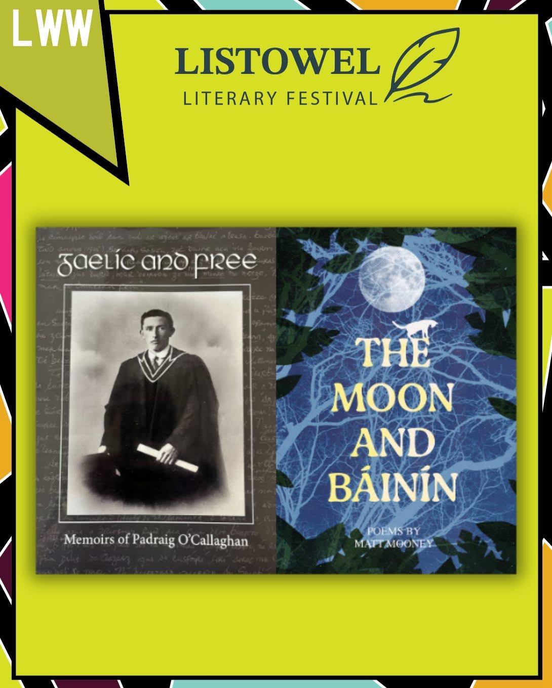 Listowel - Book Launches: Elizabeth Scanlan & Matt Mooney 30 May 2025 📍 ...