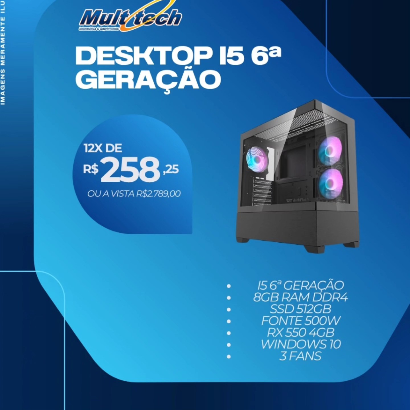 Mult-Tech Informática e Suprimentos - Essa é especialmente pra você que ...