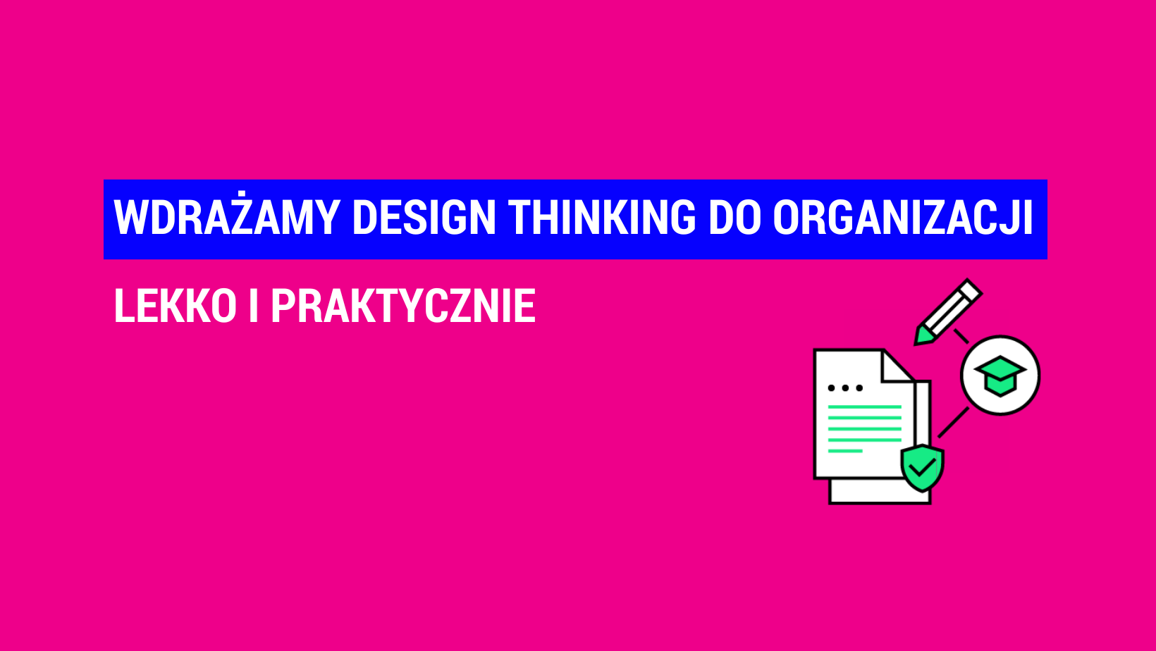Design Thinking Week Polska - Trwają ostatnie ustalenia i dyskusje ...