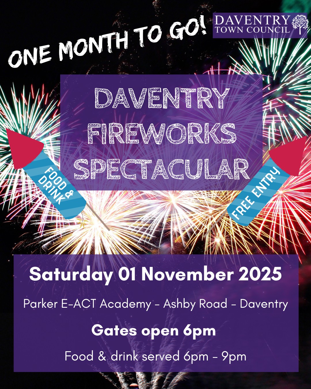 Daventry - 🎆 𝟭 𝗠𝗢𝗡𝗧𝗛 𝗧𝗢 𝗚𝗢! 🎆 🎆 𝗗𝗔𝗩𝗘𝗡𝗧𝗥𝗬 𝗙𝗜𝗥𝗘𝗪𝗢𝗥𝗞𝗦 𝗦𝗣𝗘𝗖𝗧𝗔𝗖𝗨𝗟𝗔𝗥! 🎆 Join ...