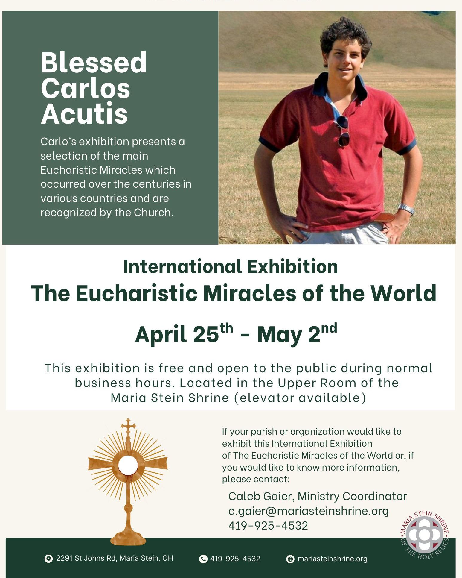 Maria - OPEN TODAY! Check out the Blessed Carlos Acutis Eucharistic ...