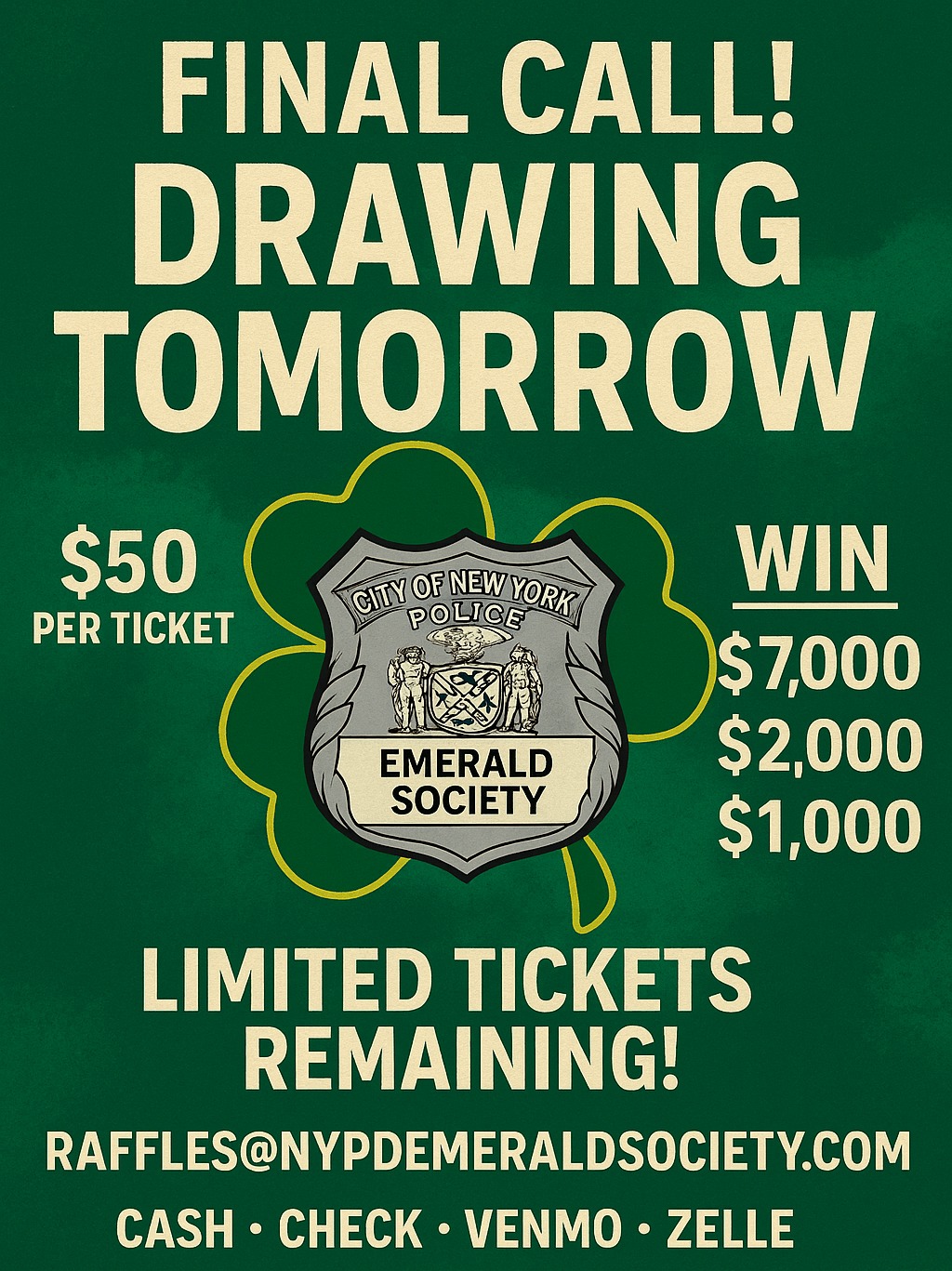 The NYPD - 🚨🍀 FINAL CALL! 🍀🚨 The NYPD Emerald Society Super Raffle is ...