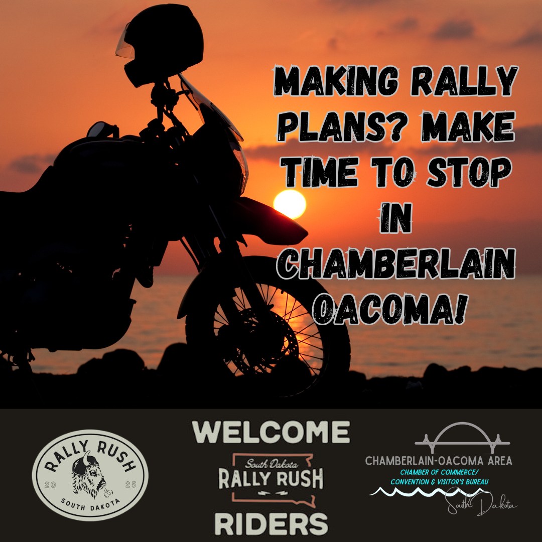 Chamberlain-Oacoma - 🏍️ RALLY RUSH — WELCOME RIDERS! 🏍️ Whether you're ...