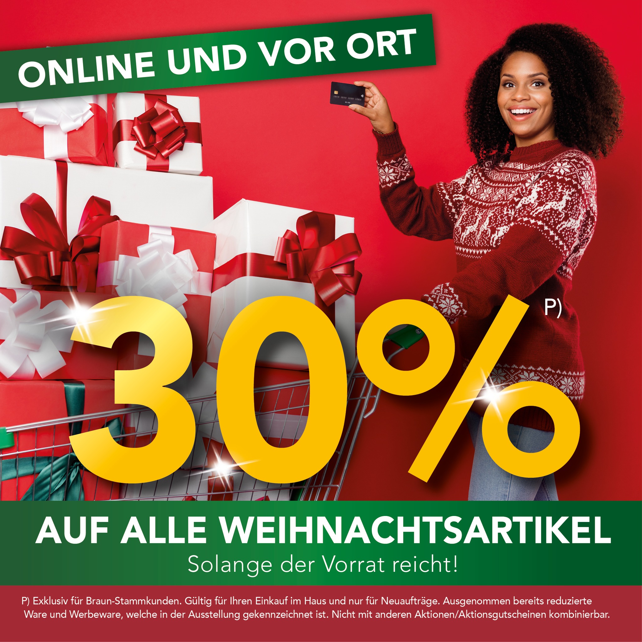 30% Rabatt* auf alle Weihnachtsartikel!🎅 Das gibt es nur solange der Vorrat reicht in allen BRAUN-Filialen und in unserem Online-Shop! #weihnachten #weihnachtszeit #vorweihnachtszeit #weihnachtsartike