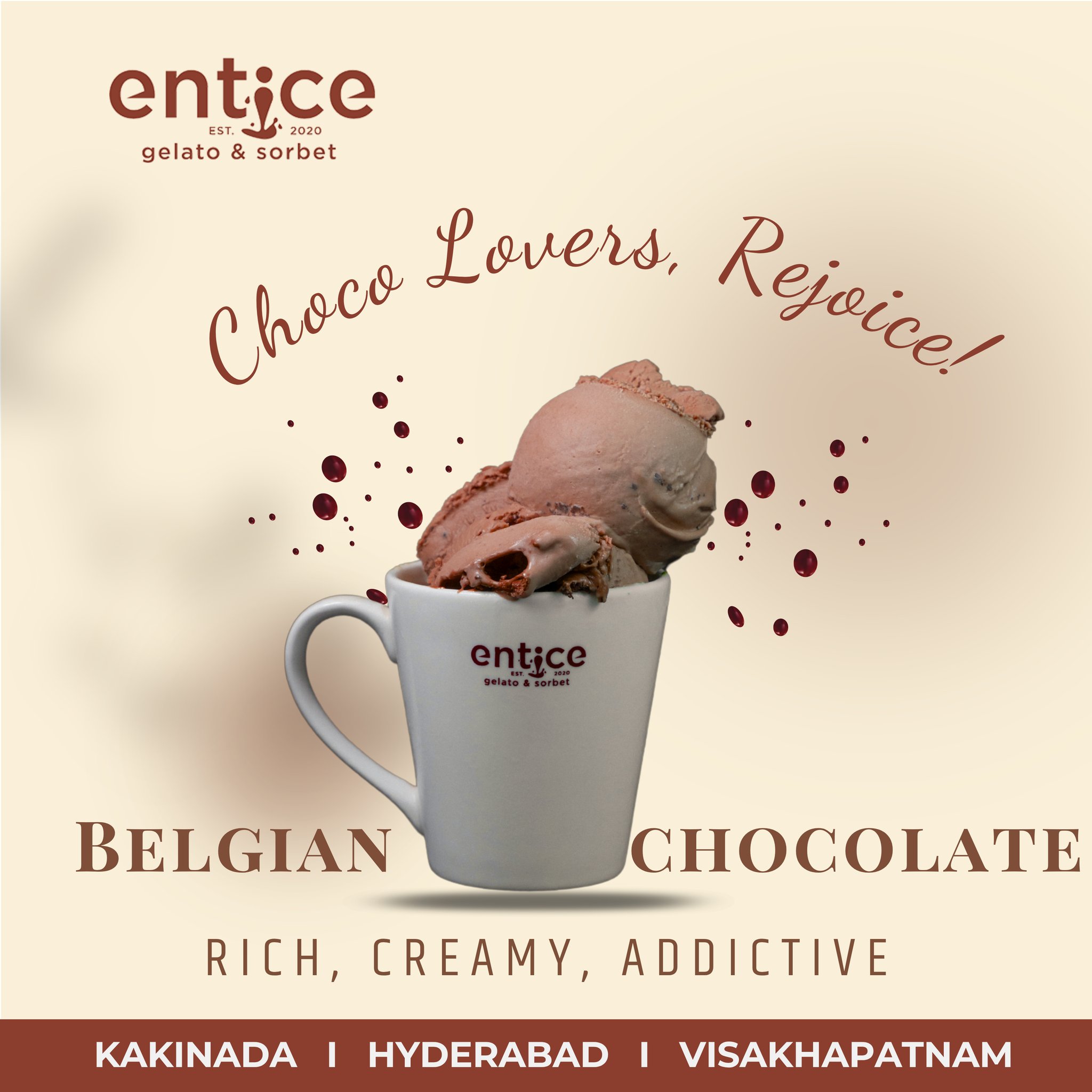 Entice | Kakinada