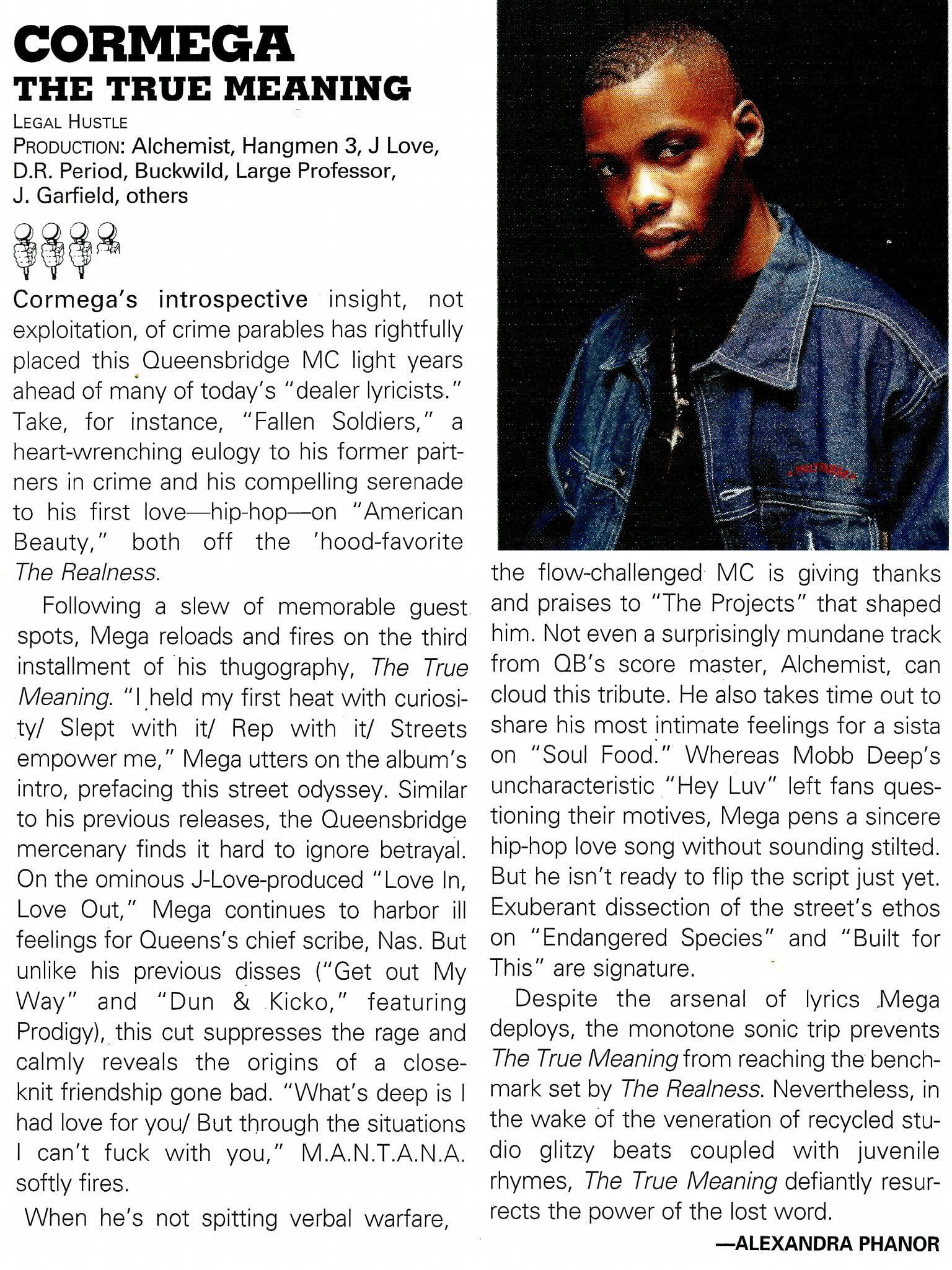 Cormega released his album The True Meaning on this date in 2002 