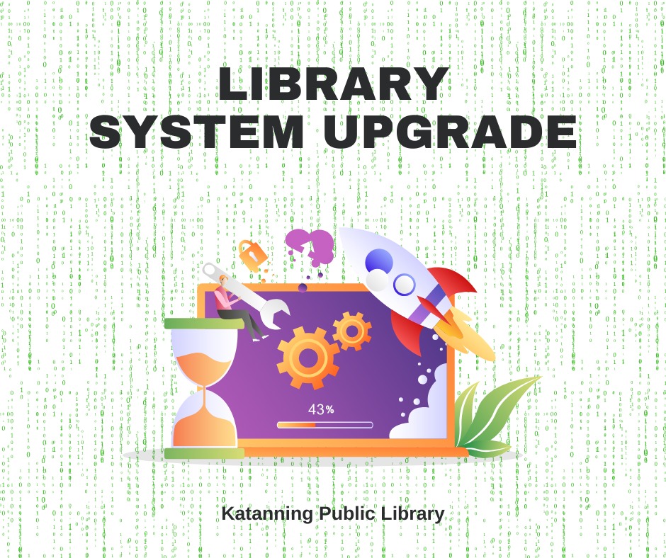 📣 Library System Upgrade... - Katanning Library & Gallery | Facebook
