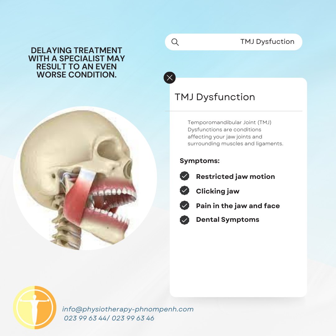 What is TMJ dysfunction? TMJ... - Physiotherapy Phnom Penh