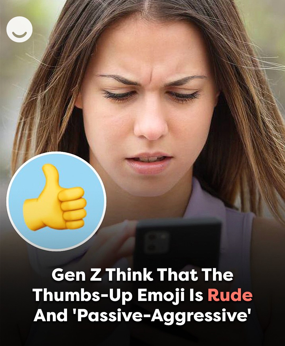 Happiest - Young people say the emoji is 'super rude' 😳 | Facebook