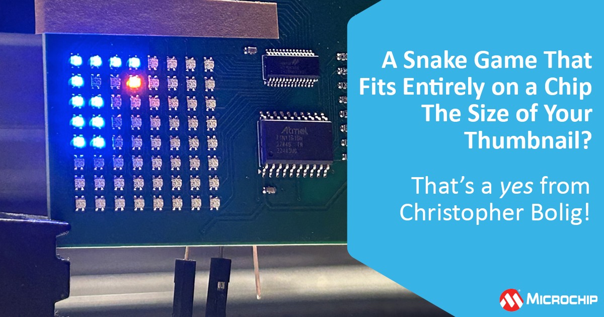Microchip - What if the snake game fit entirely on a chip the size of ...