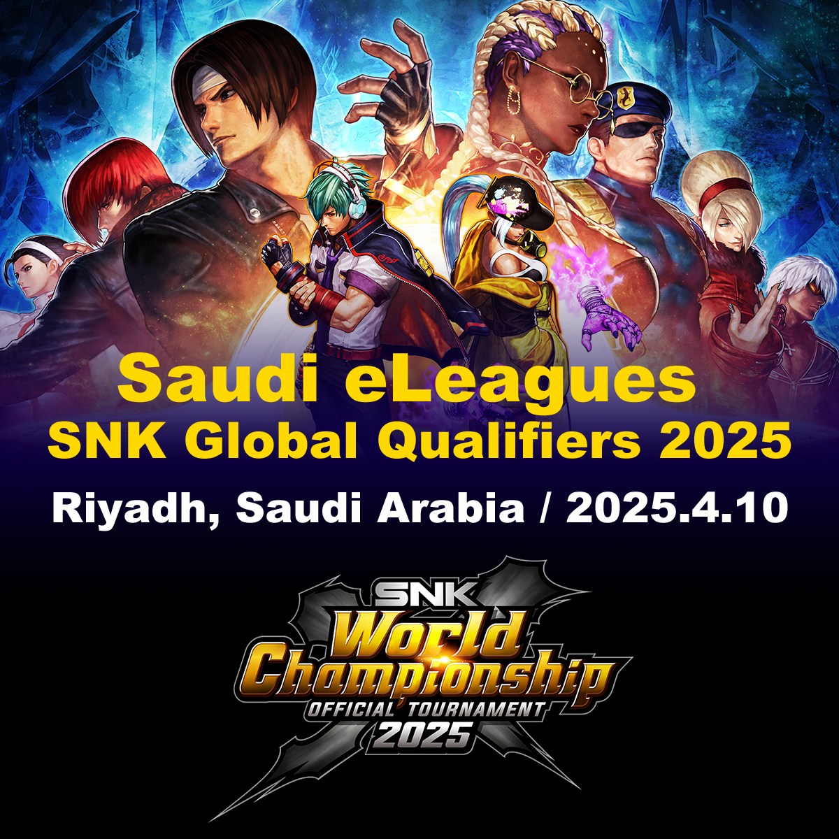 Announcement] SEL - Fighting | SNK Global Qualifiers 2025 has