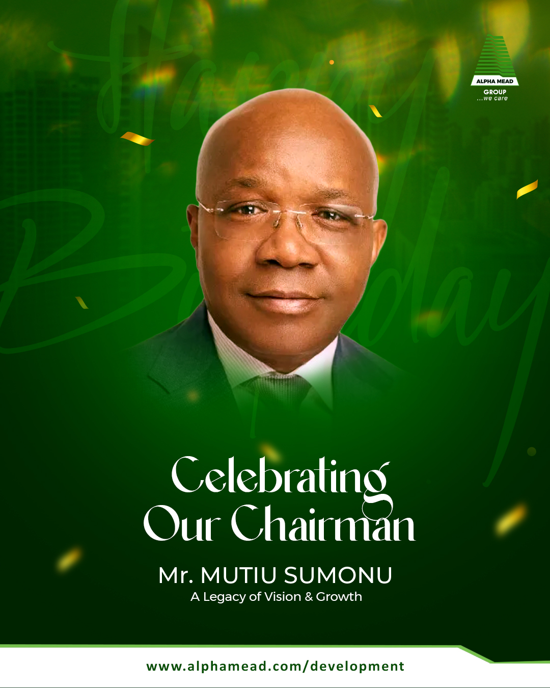 Celebrating Our Chairman Mr. MUTIU... - Alpha Mead Group | Facebook
