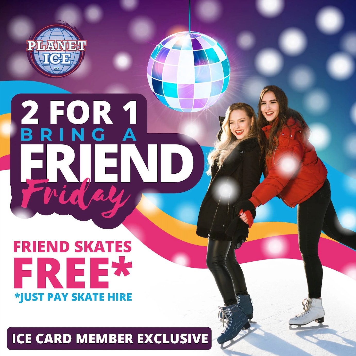 Planet Ice - 🌟⁠⛸️2 for 1 - Bring a friend Friday!⁠⛸️🌟