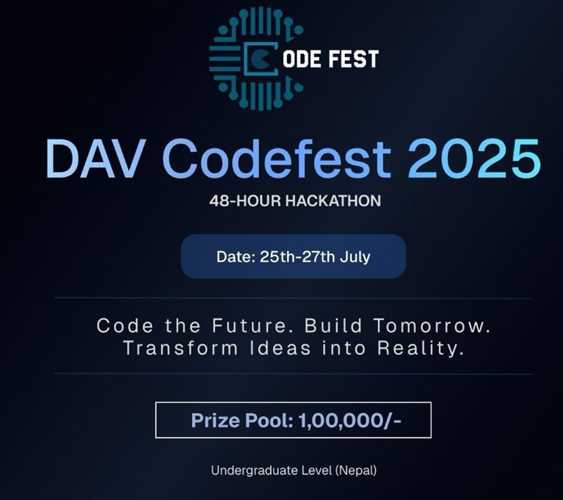 ICT - DAV Codefest 2025 is here – Nepal's Premier 48-Hour Hackathon for ...