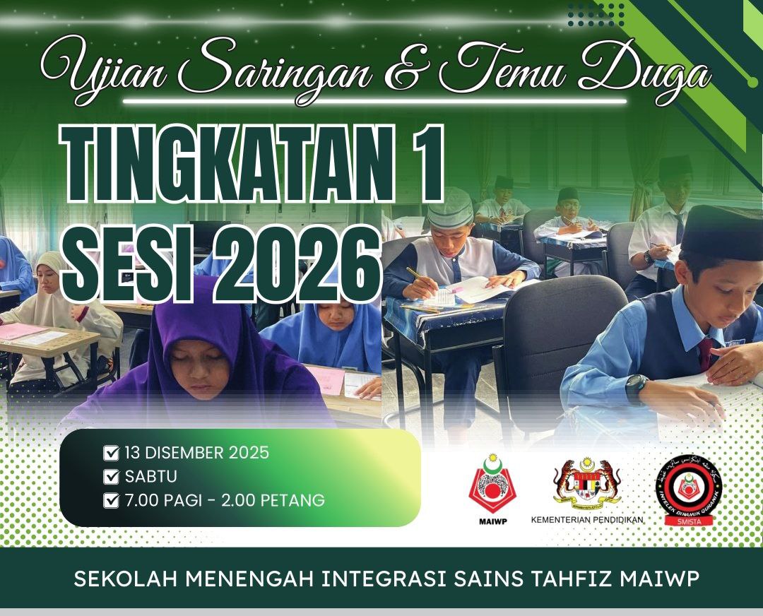 # Lensa... - Sekolah Menengah Integrasi Sains Tahfiz MAIWP | Facebook