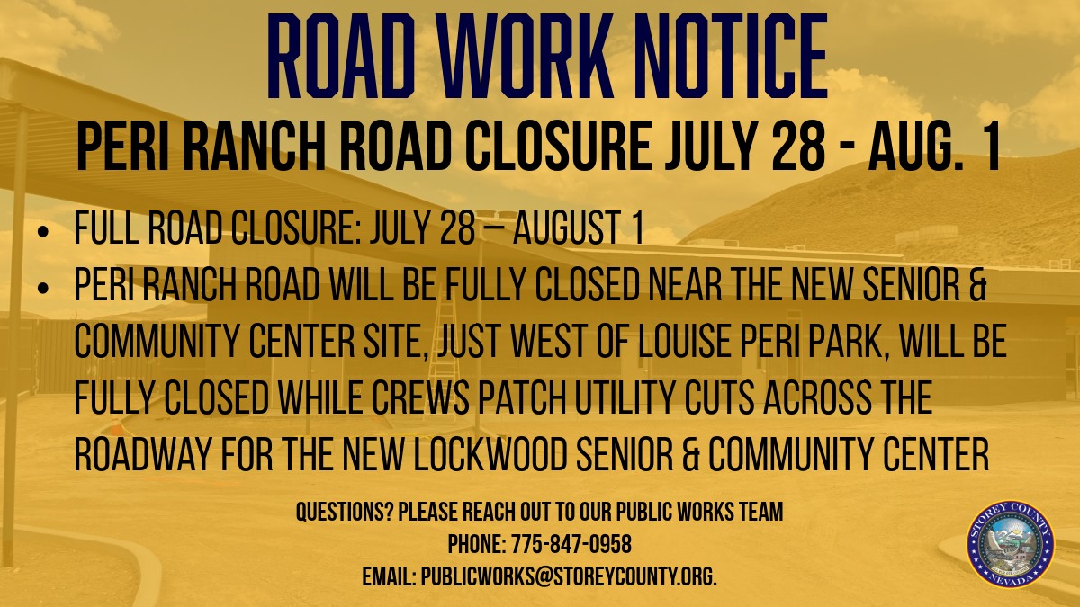 Storey County - 🚧 Reminder: Full Road Closure Coming Up in... | Facebook