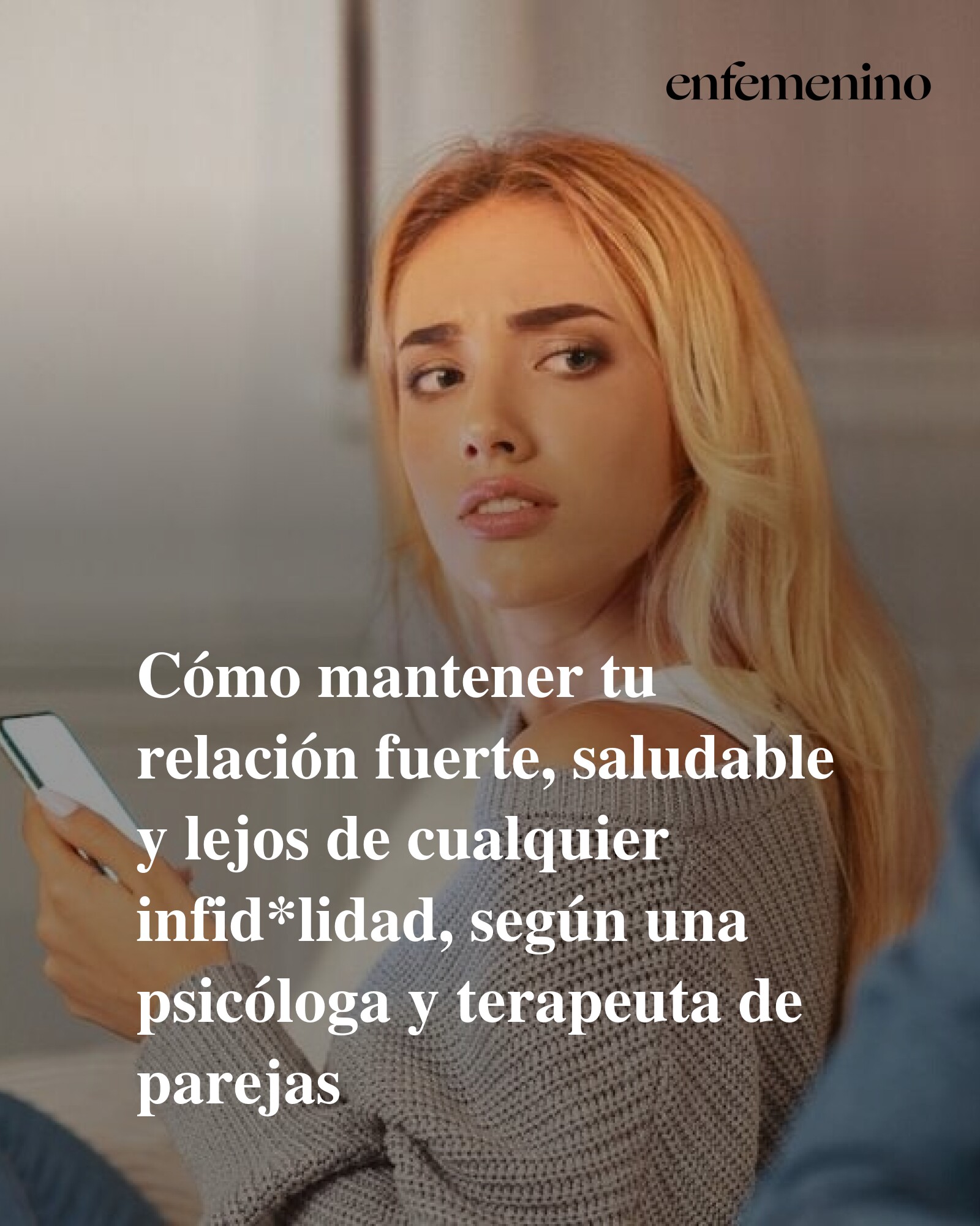 enfemenino - Fortalece tu relación y prevé la infidelidad con consejos ...