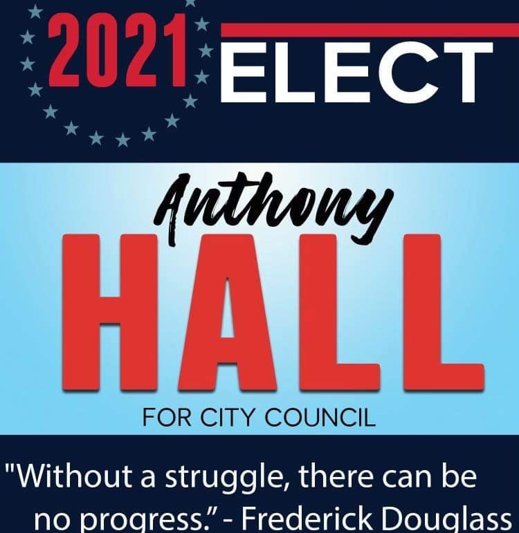 Anthony HALL for Rochester City Council At-Large | Rochester NY