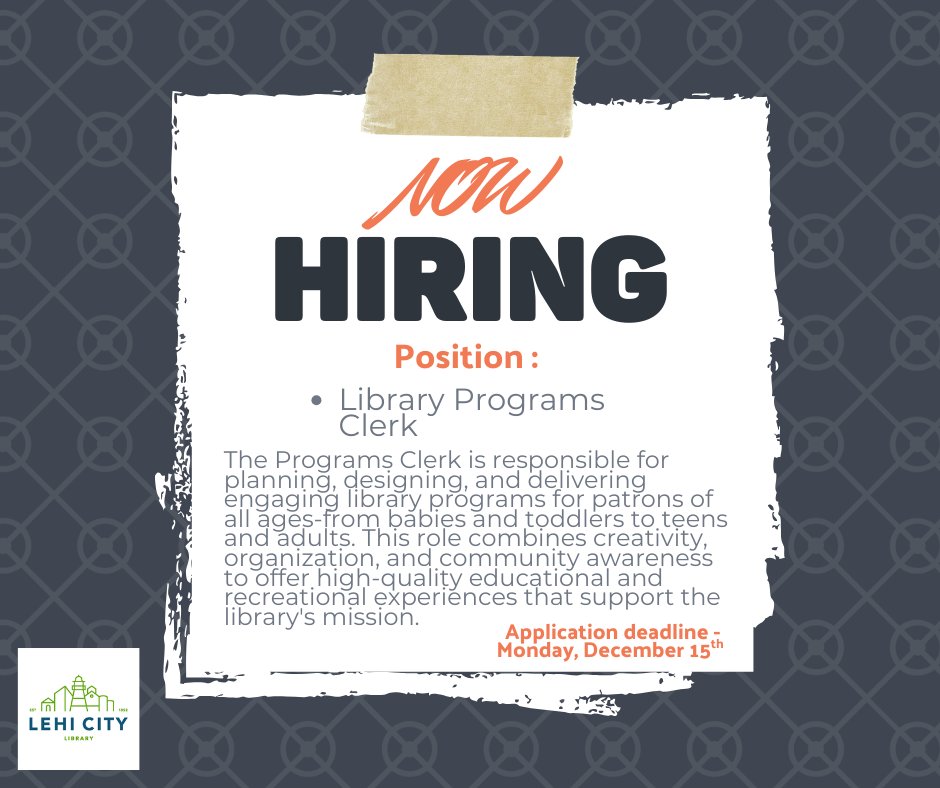 Lehi - 📚 We’re Hiring! 📚 The Lehi Library is now accepting applications ...