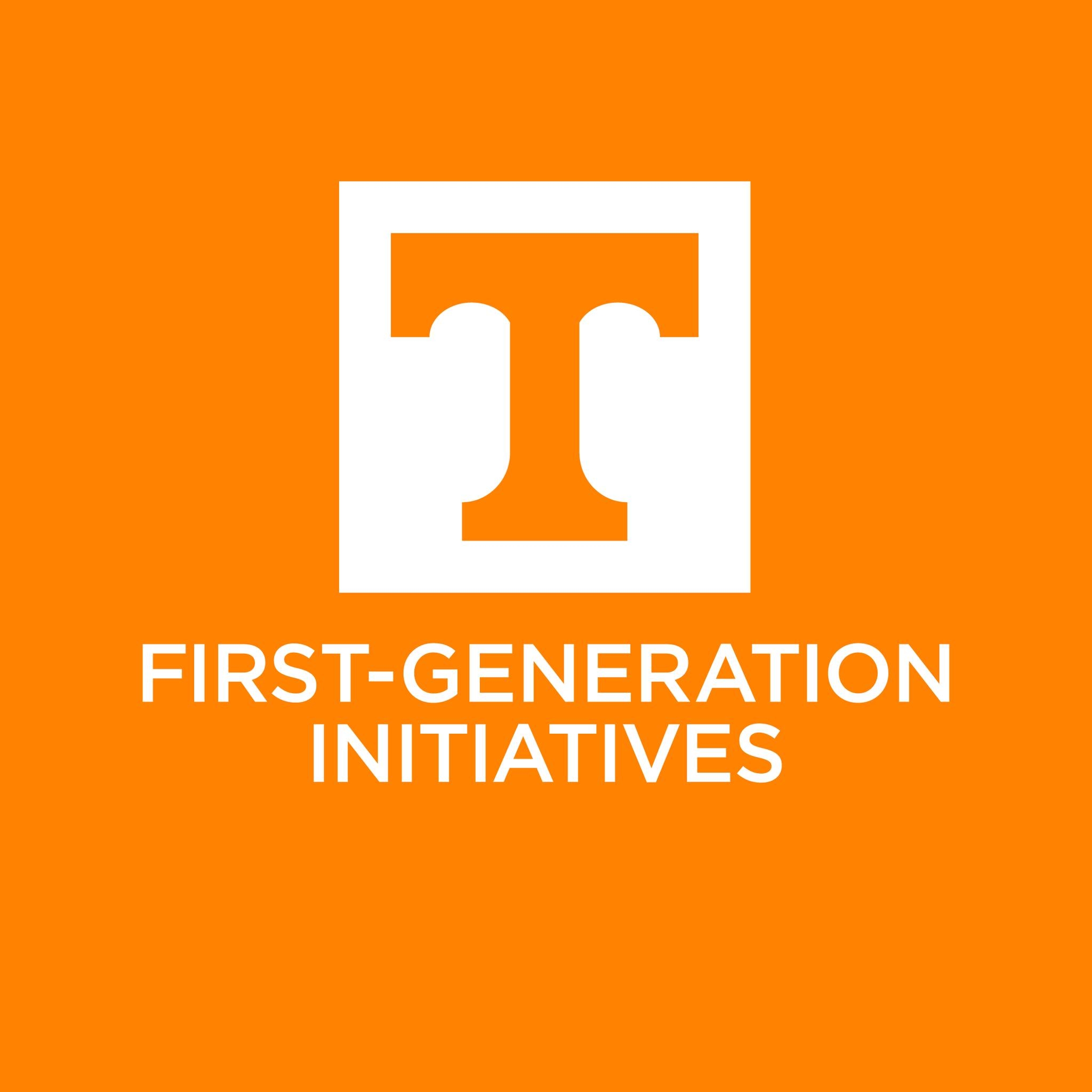 First-Generation Initiatives | Knoxville TN