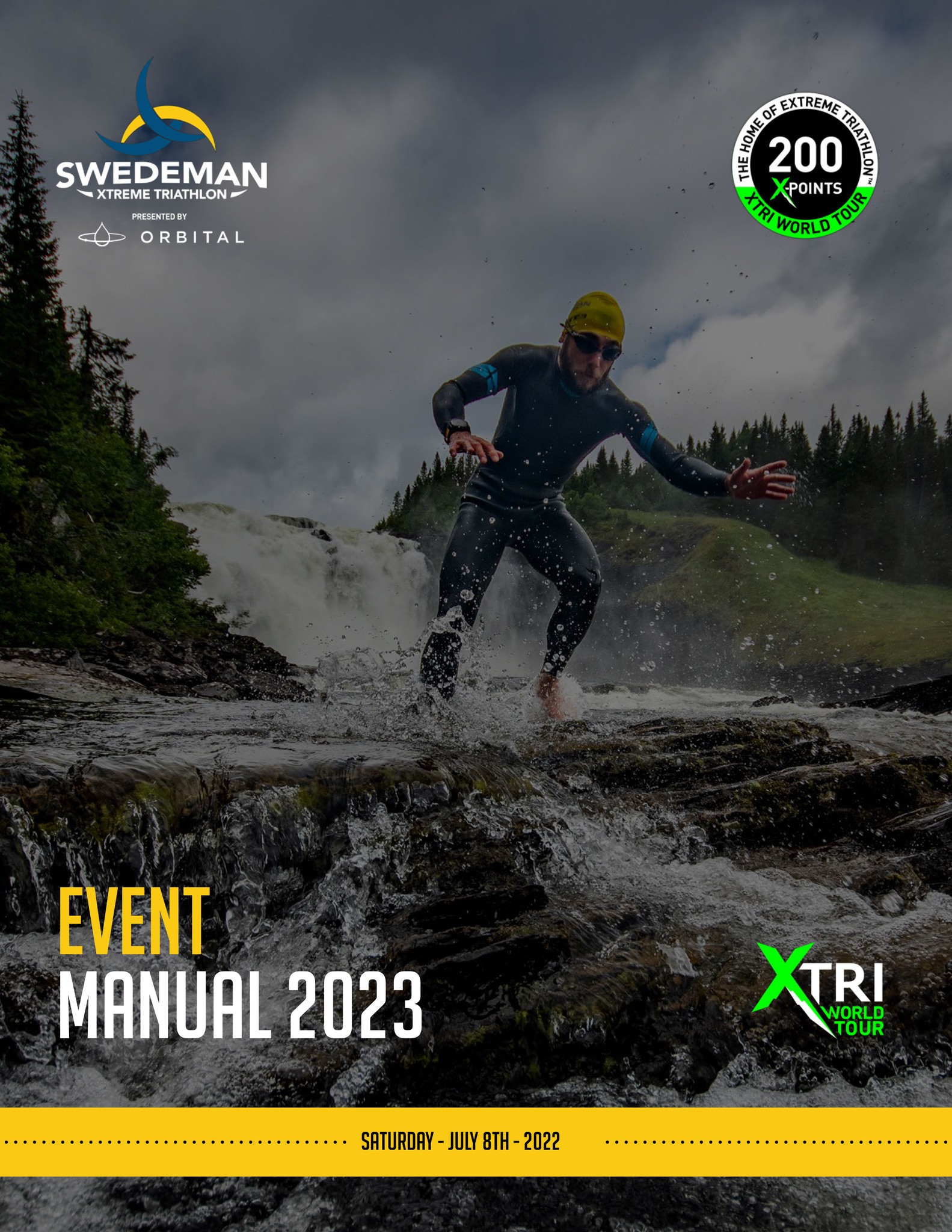 The 2023 Swedeman presented by... - Swedeman Xtreme Triathlon