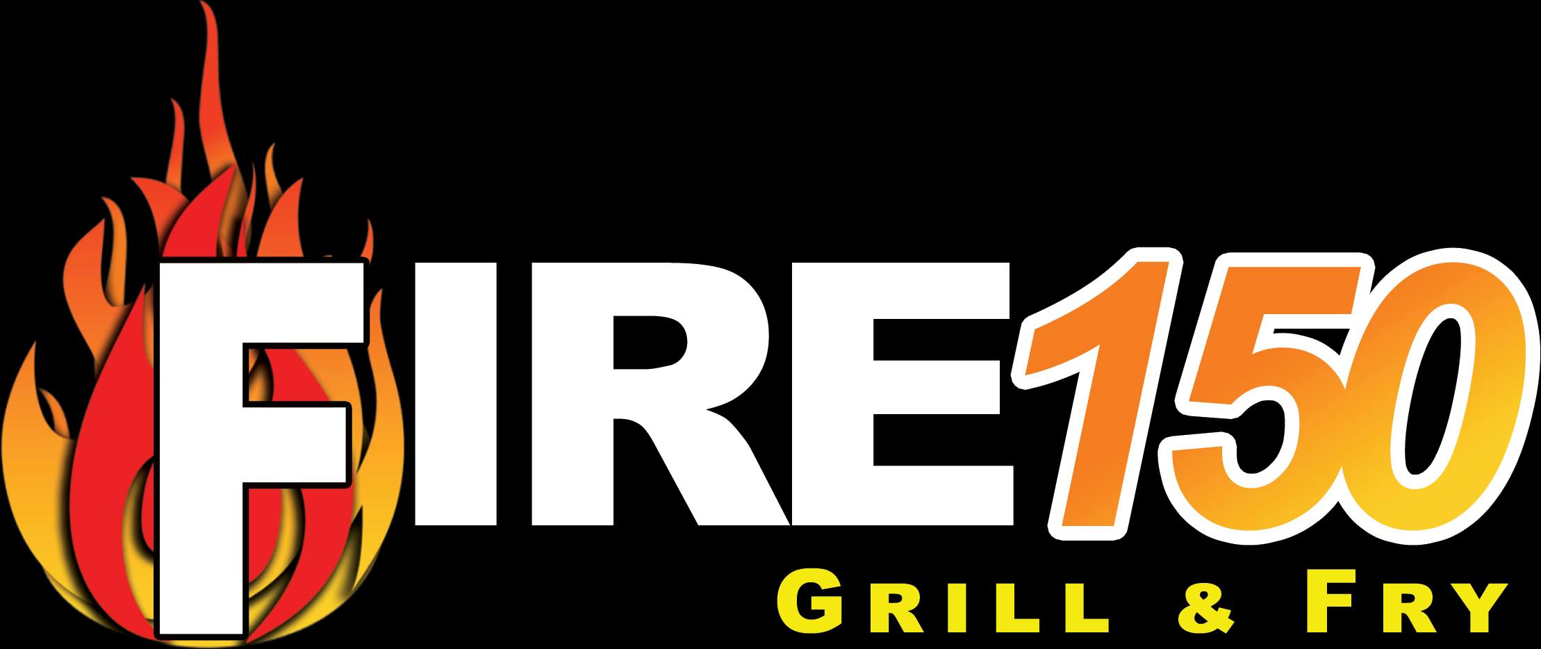 Fire 150 Grill & Fry | Norco CA