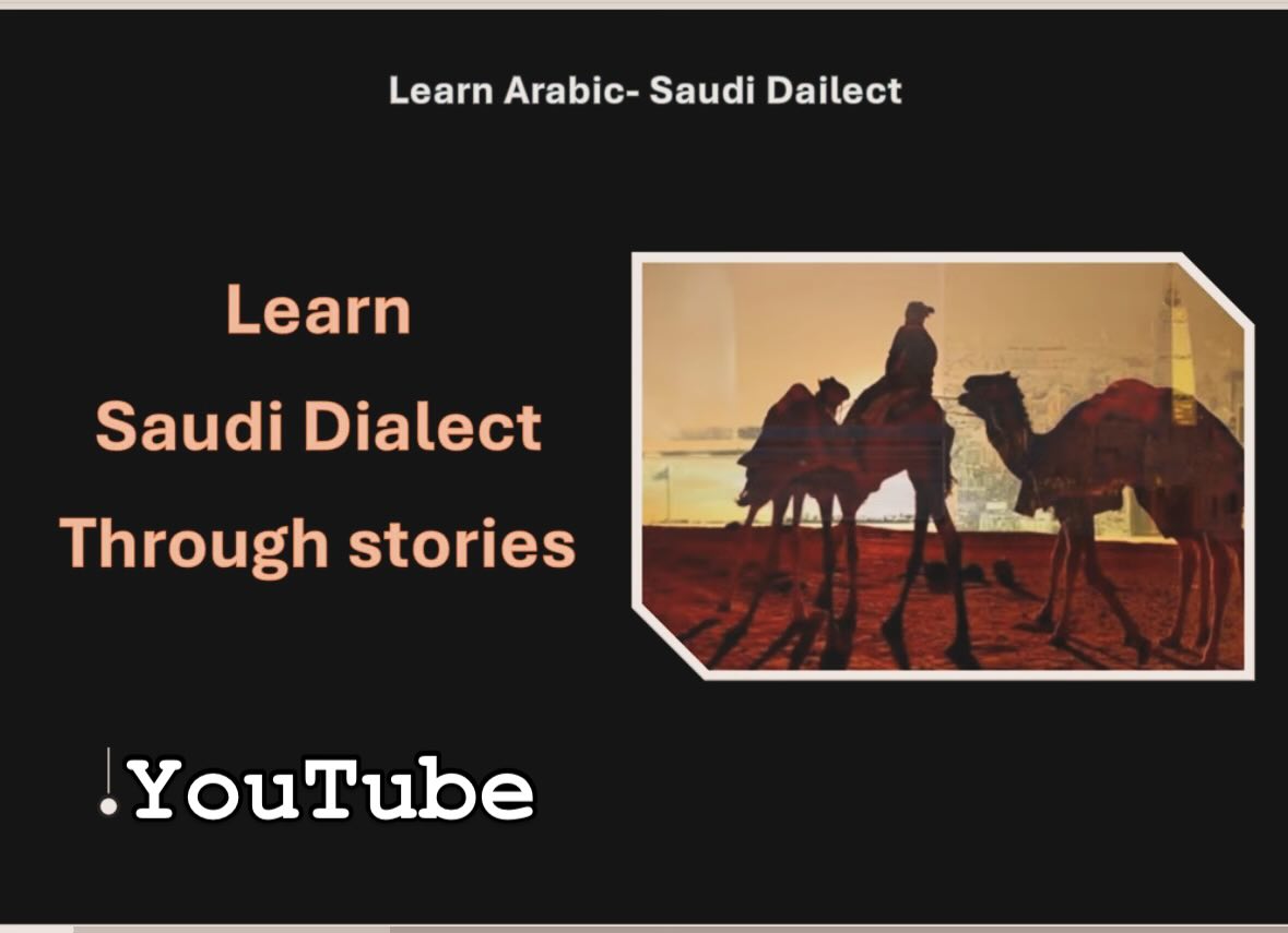 Learn Arabic -Saudi Dialect-