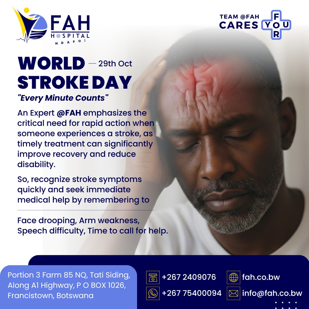 World Stroke Day (29th... - Francistown Academic Hospital | Facebook