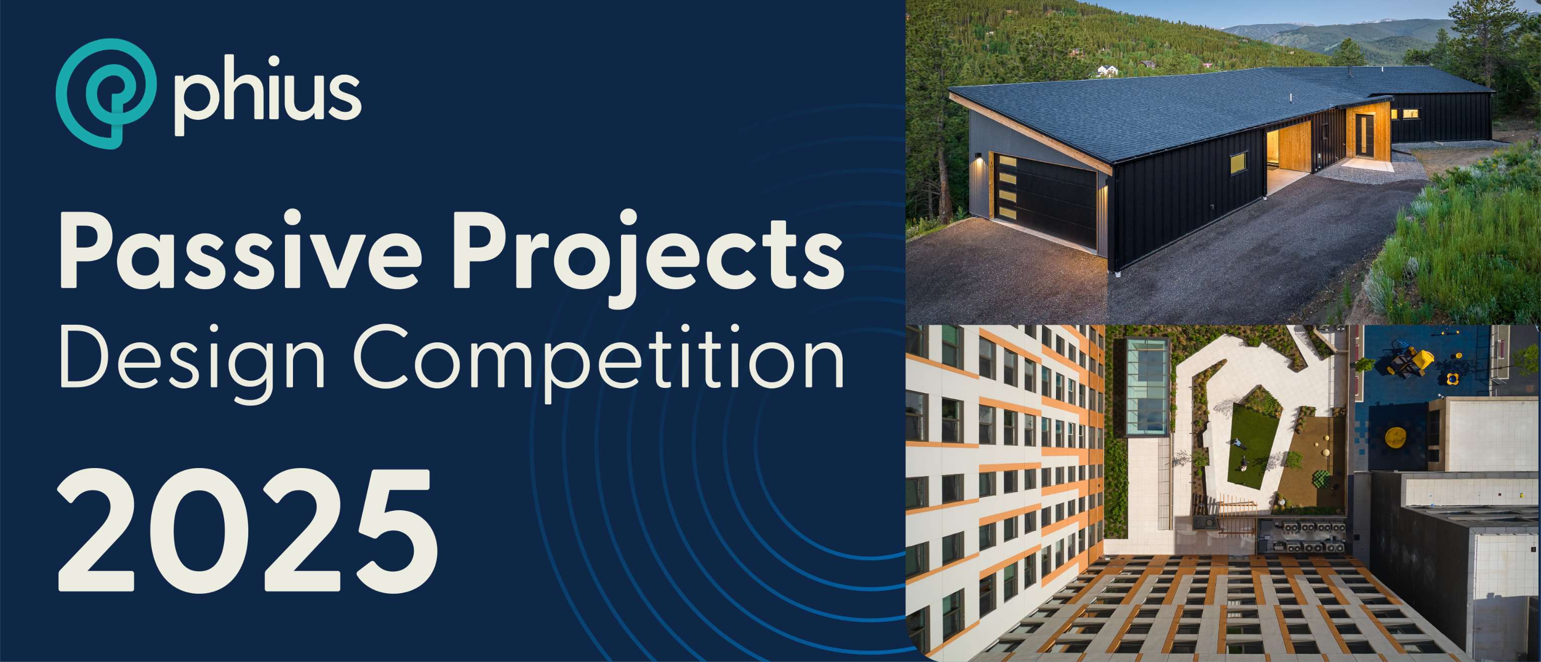 Phius - The 2025 Phius Passive Projects Design Competition is ...