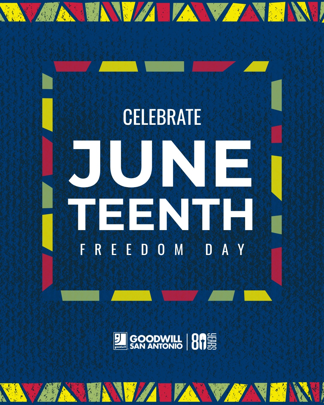 Happy Juneteenth Freedom Day! ️💛💚... - Goodwill San Antonio | Facebook