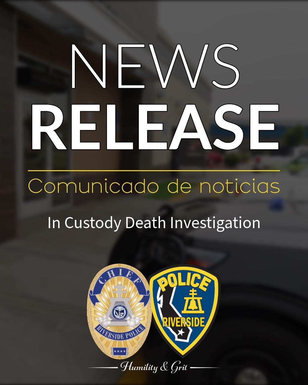 IN CUSTODY DEATH... - Riverside Police Department | Facebook