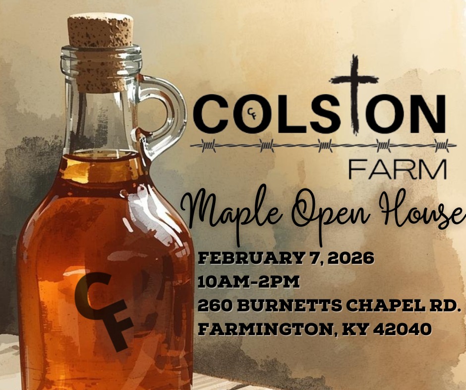 2026 Colston Farm Maple Open House