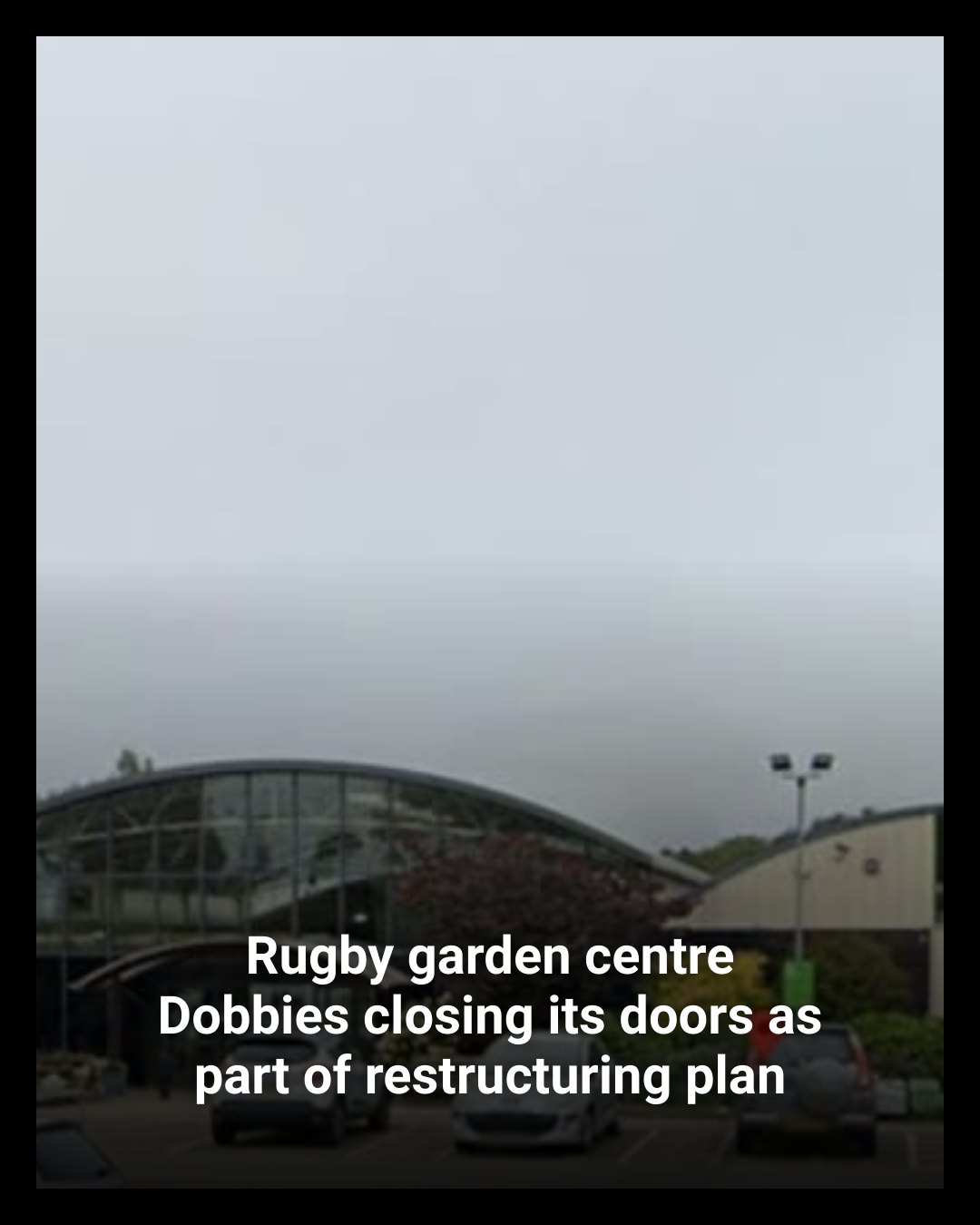 Rugby garden centre Dobbies has... - The Rugby Advertiser | Facebook