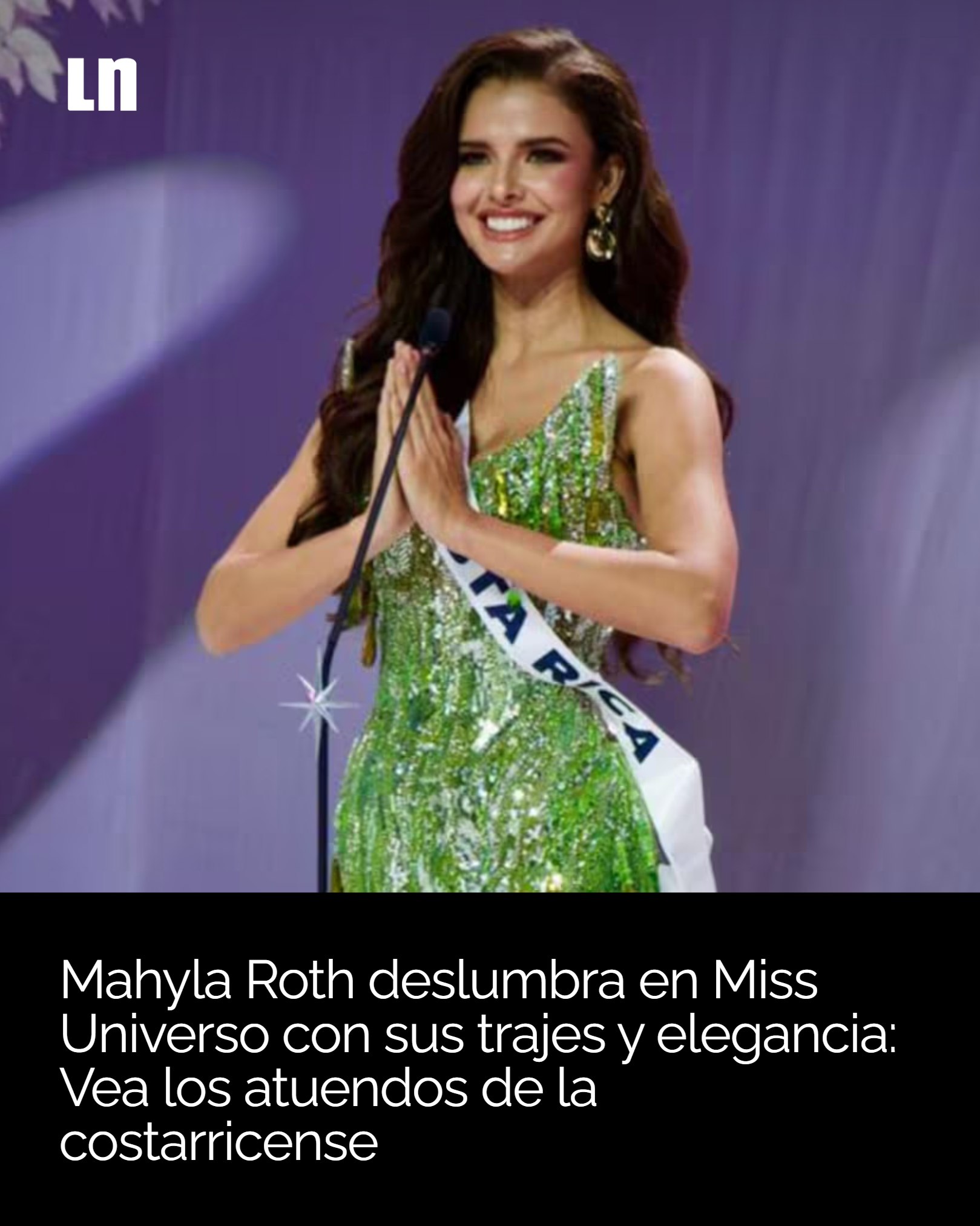 nacion.com - En el Miss Universo 2025, Mahyla Roth brilló en su primer ...