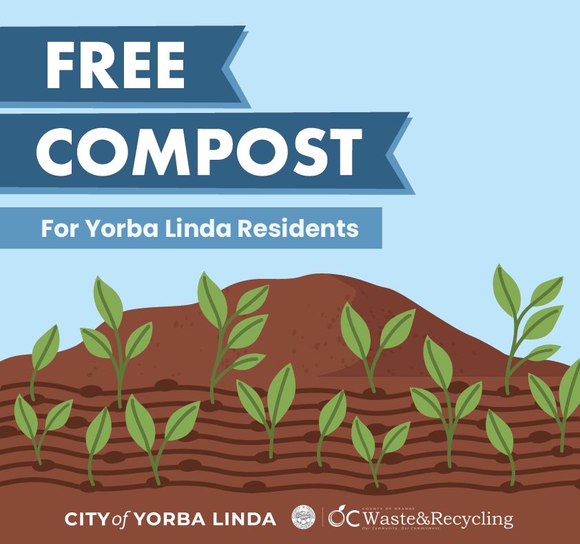 🌞🌿 Free Compost Available!... - City of Yorba Linda City Hall | Facebook