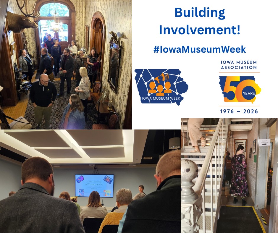 Iowa - Museums rely on their communities. Do what you can to help by ...
