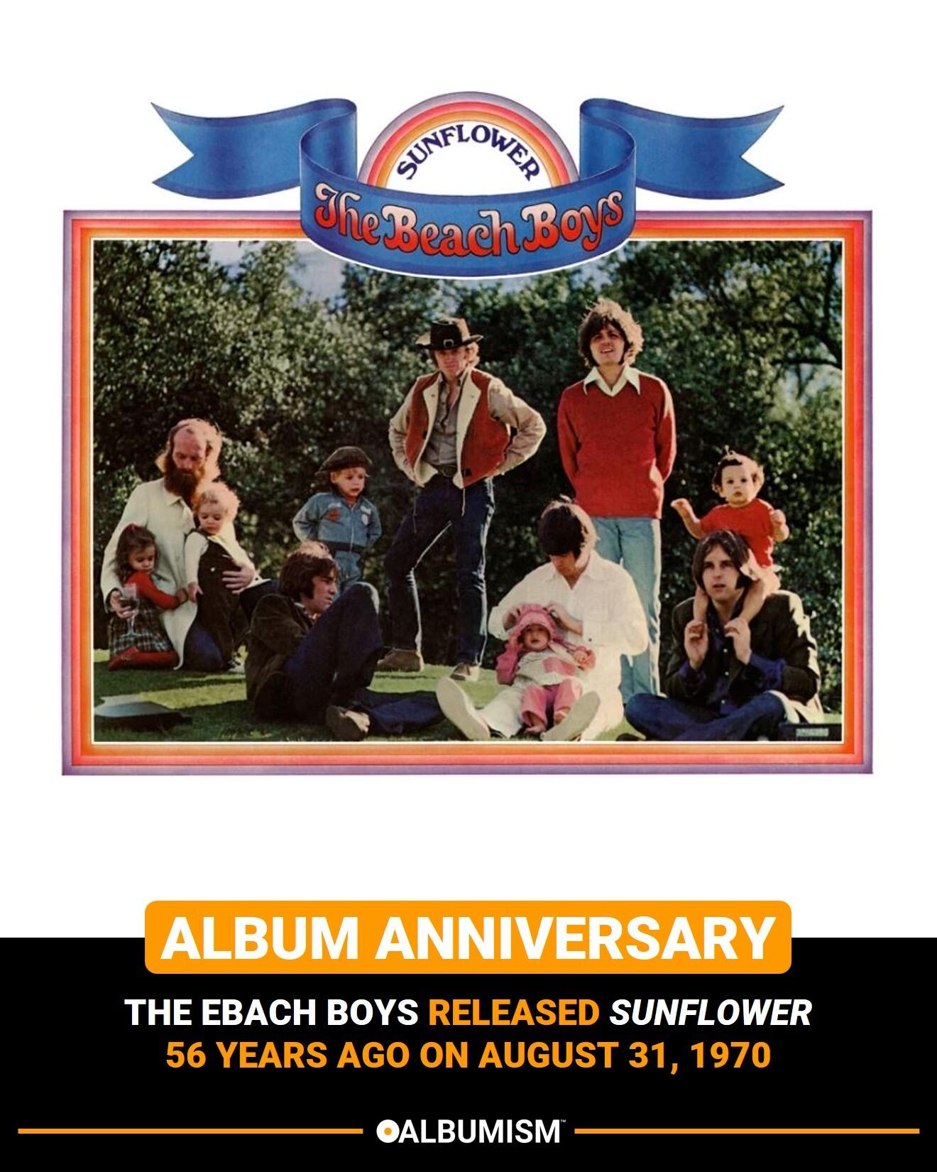 The Beach Boys released 'Sunflower' 56 years ago on August 31, 1970.