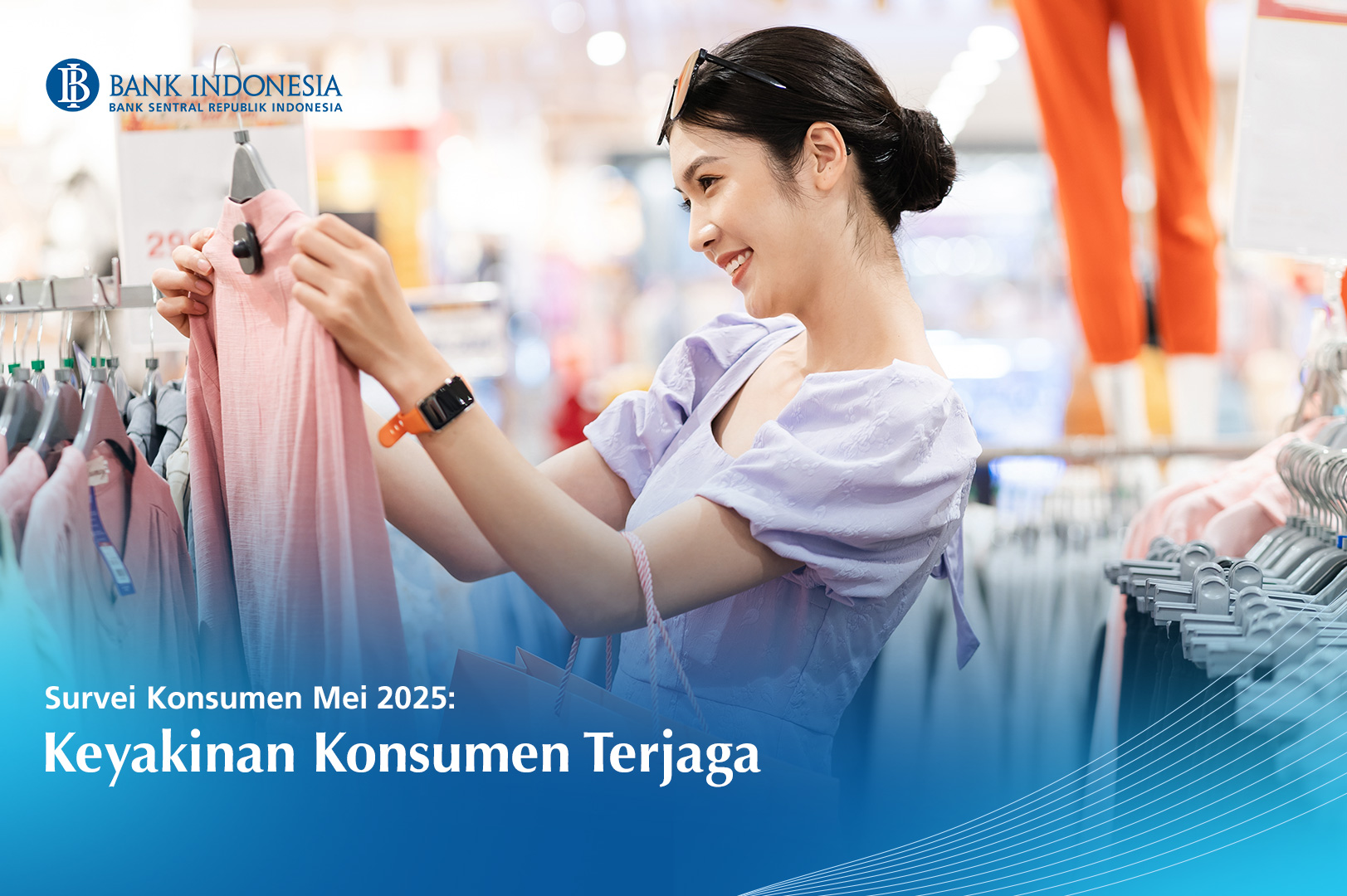 Bank Indonesia - Survei Konsumen Bank Indonesia pada Mei... | Facebook